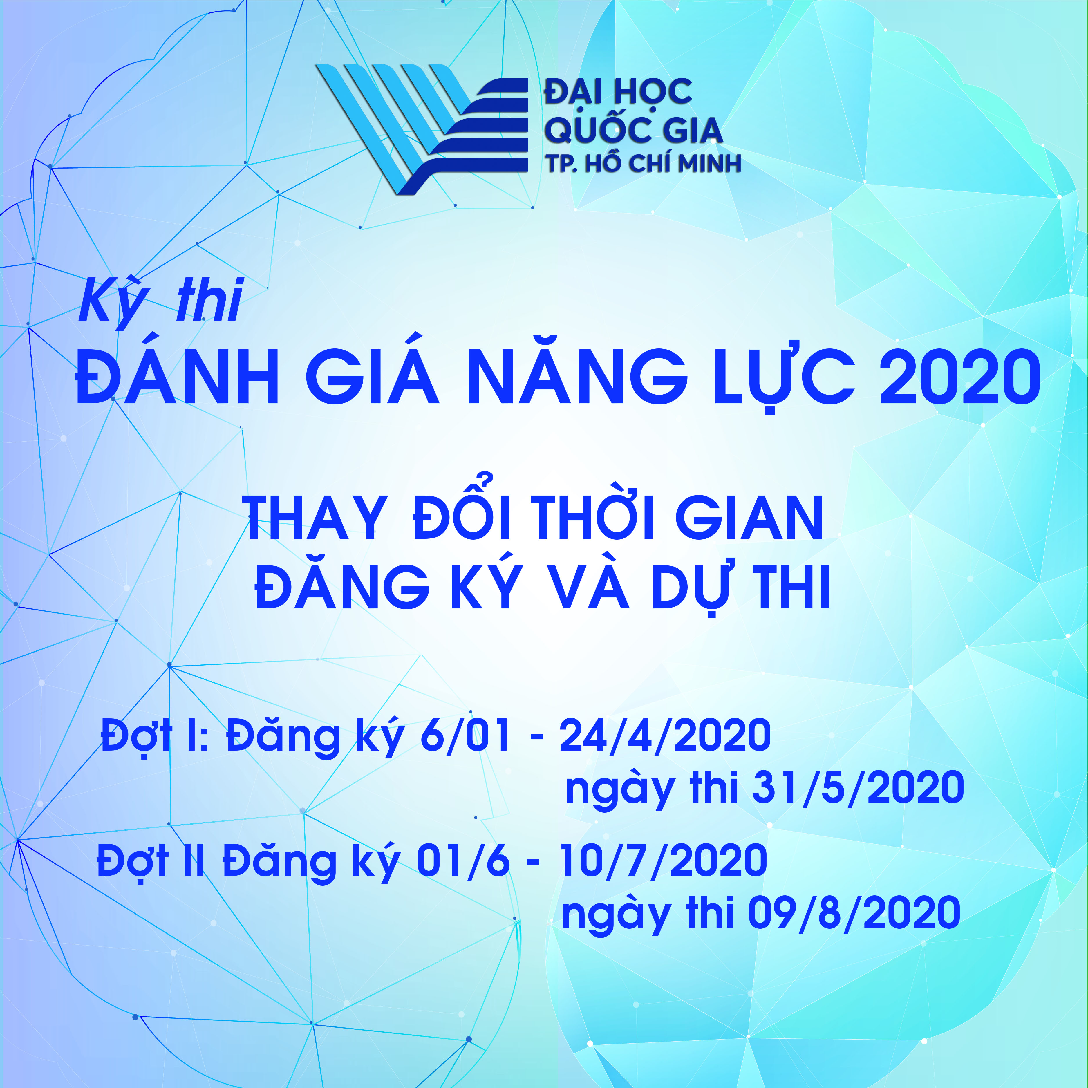 ĐHQG TP.HCM thông báo thay đổi thời gian đăng ký và dự thi ĐÁNH GIA NĂNG LỰC 2020